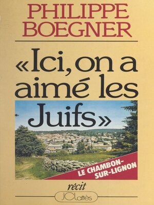 cover image of Ici, on a aimé les Juifs